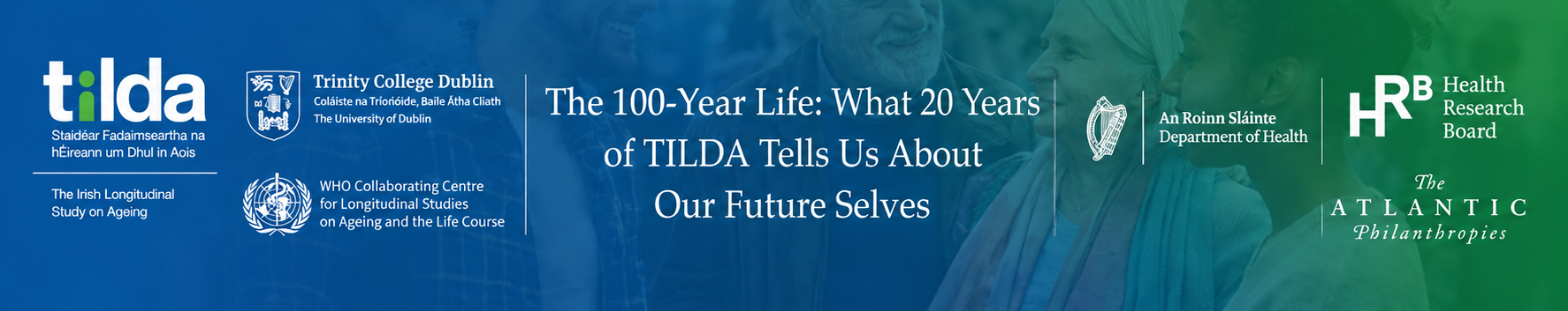 The 100-Year Life - TILDA 20 Year Event